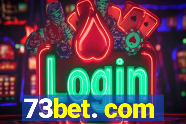 73bet. com